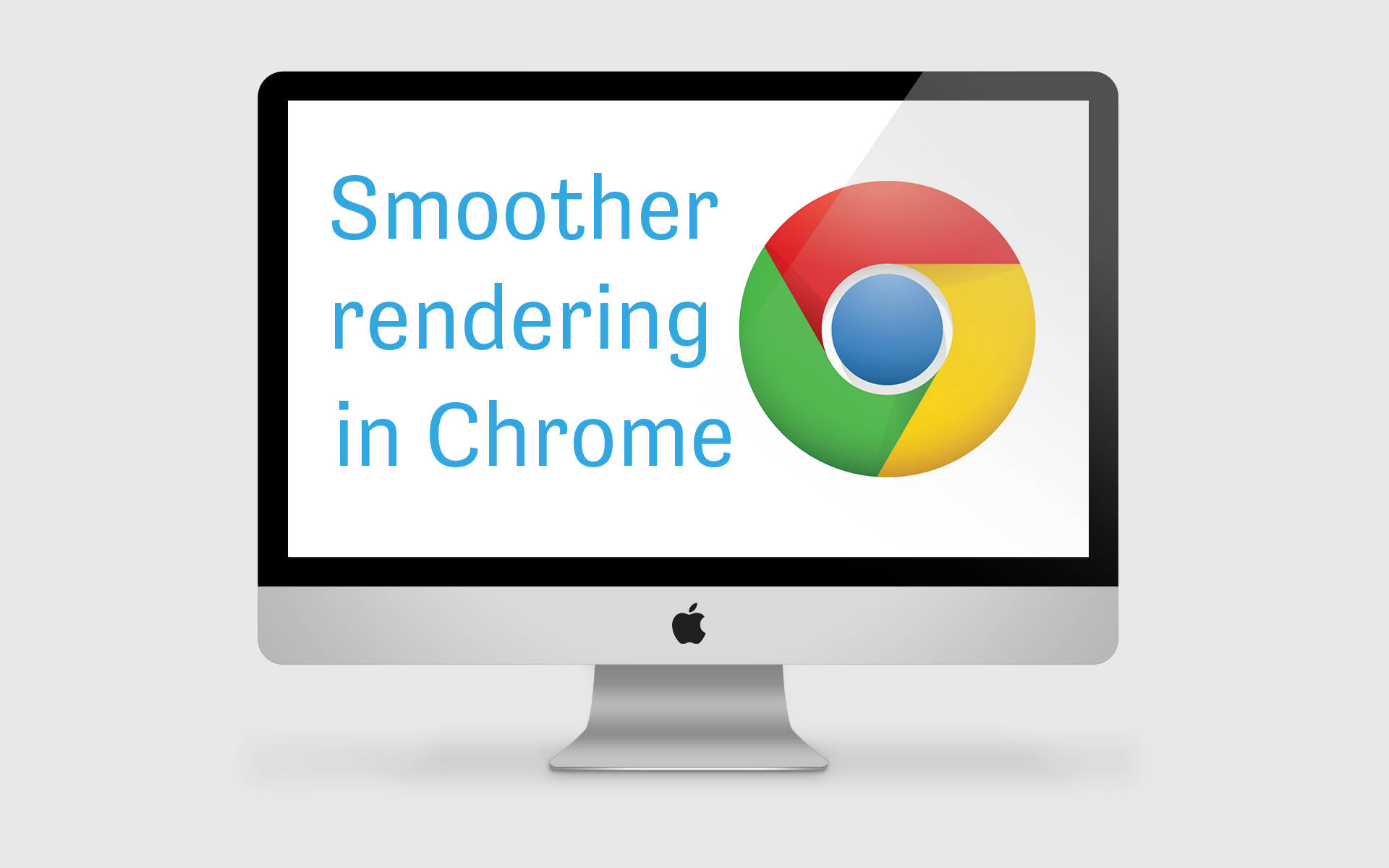 Smoother Rendering in Chrome (update)