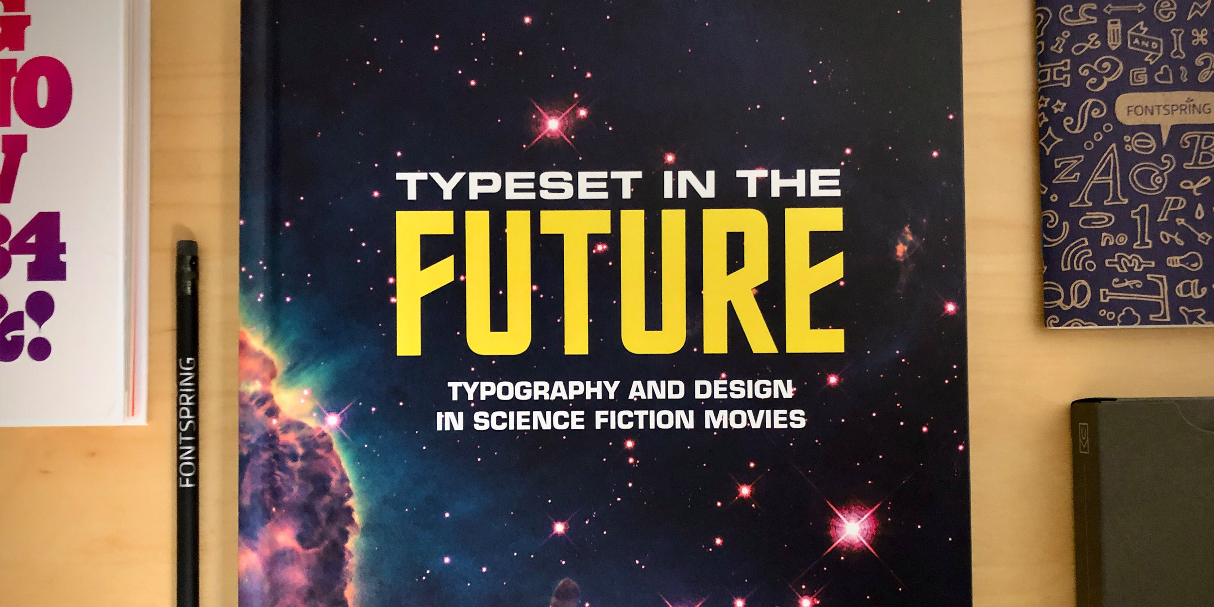 Fontspring Blog – Book Review: Typeset in the Future